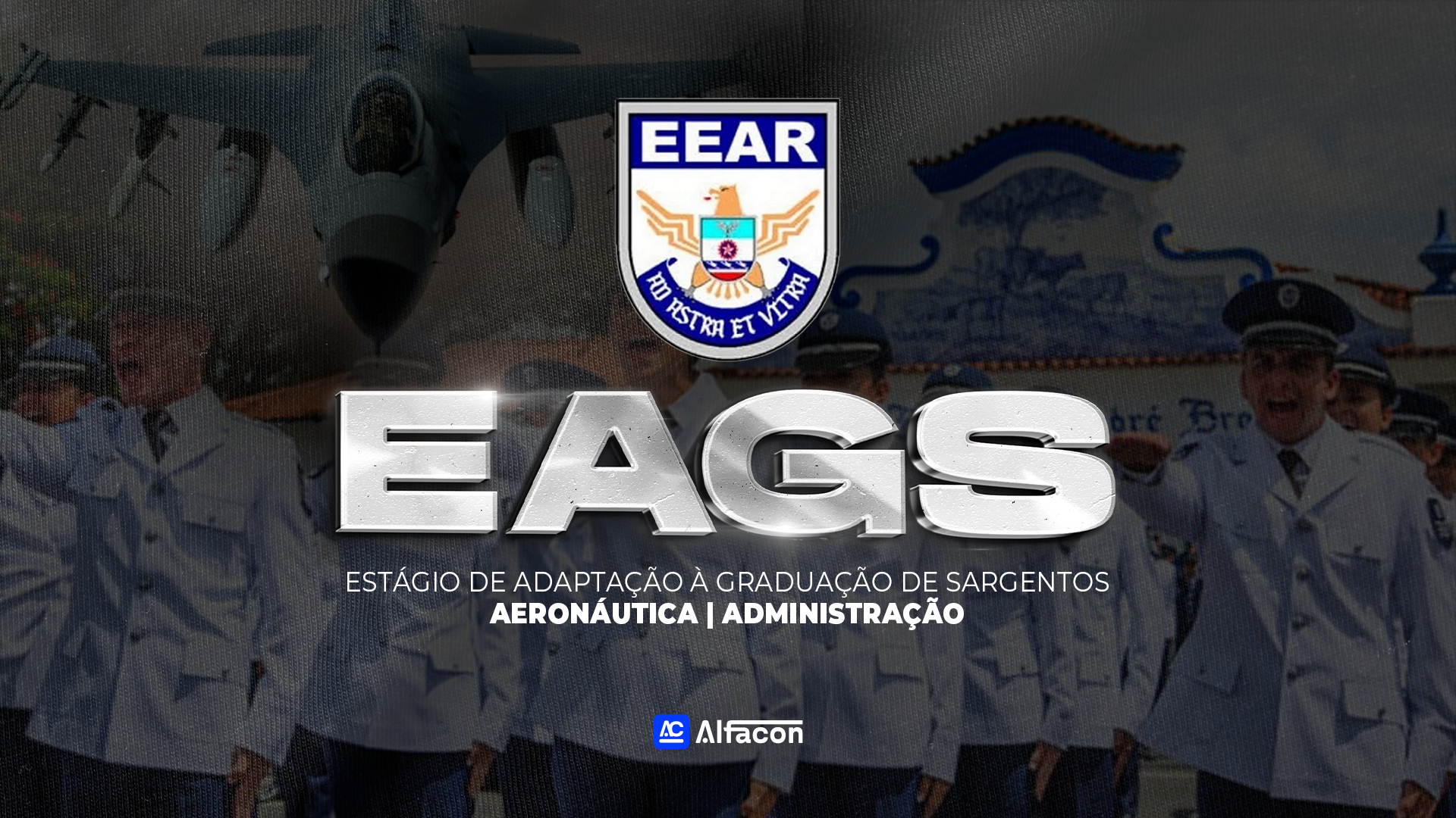 EAGS - Aeronáutica | Administração