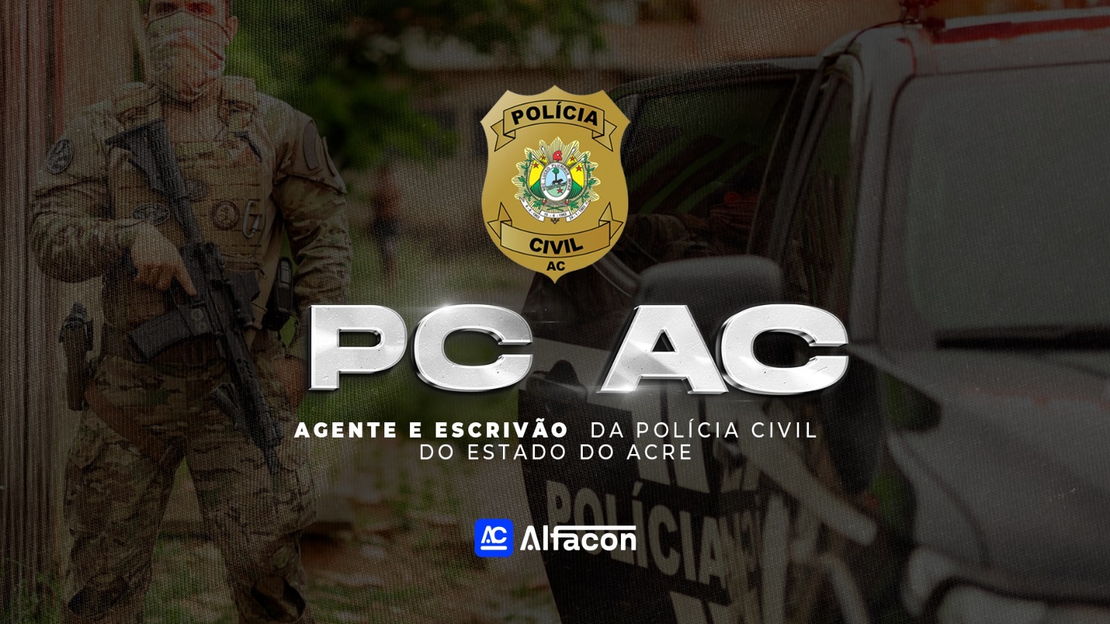 PC AC - Agente e Escrivão da Polícia Civil do Acre