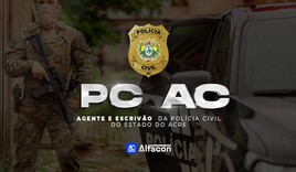 PC AC - Agente e Escrivão da Polícia Civil do Acre
