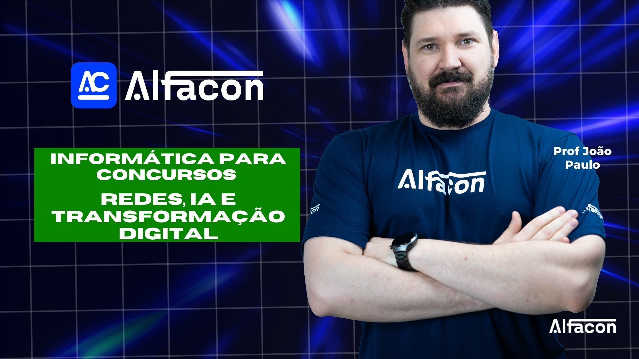 Informática para Concursos | Redes, IA e Transformação Digital prof João Paulo