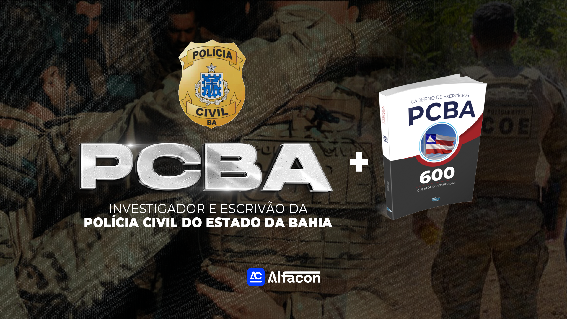 COMBO - PC BA Investigador e Escrivão da Polícia Civil do Estado da Bahia +  Apostila