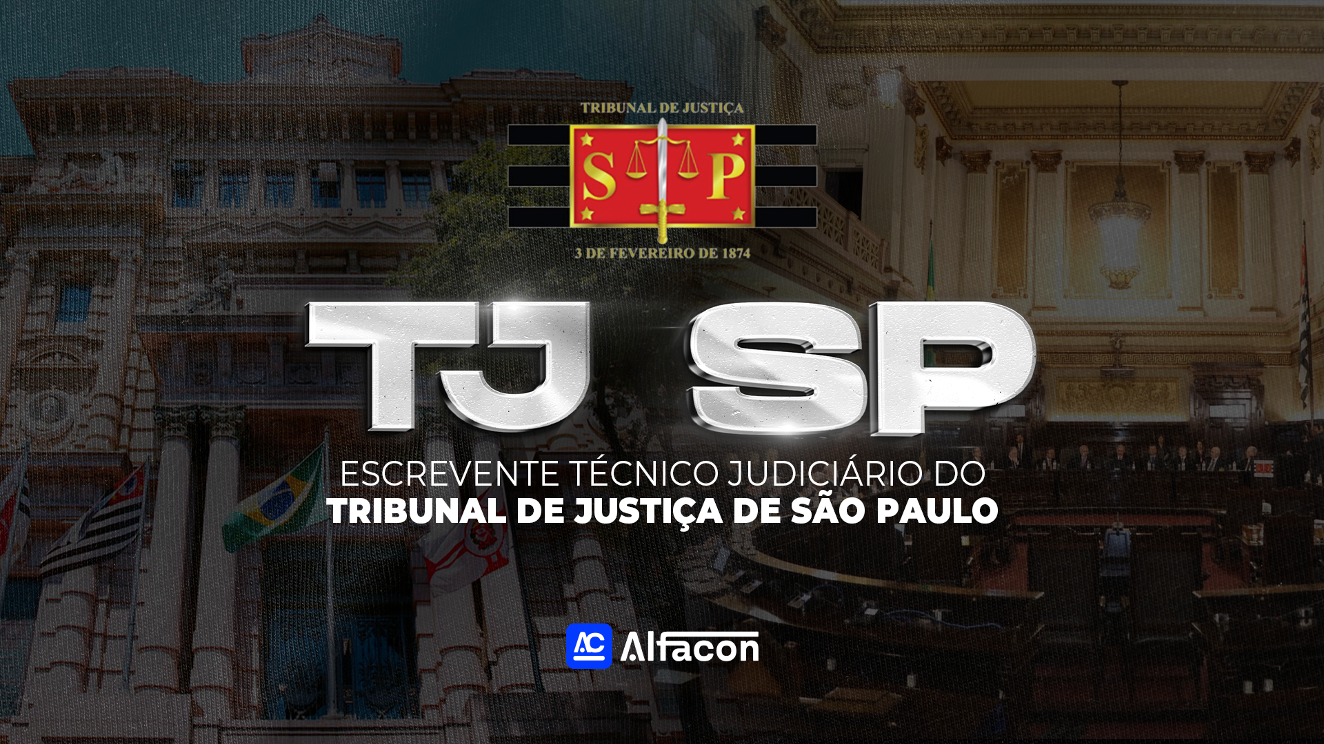 TJ SP - Escrevente Técnico Judiciário do Tribunal de Justiça de São Paulo