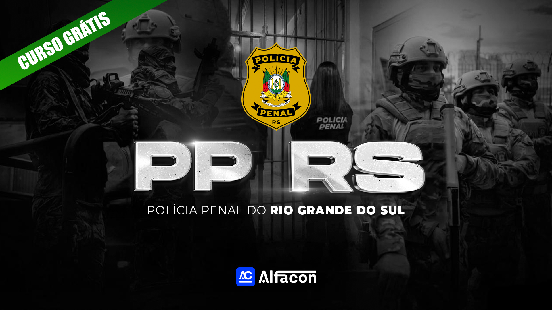 PP RS - Polícia Penal do Rio Grande do Sul