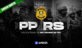 PP RS - Polícia Penal do Rio Grande do Sul