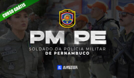 PM PE - Soldado da Polícia Militar de Pernambuco - Gratuito