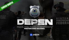 DEPEN - Policial Penal Federal do Departamento Penitenciário Nacional - GRATUITO