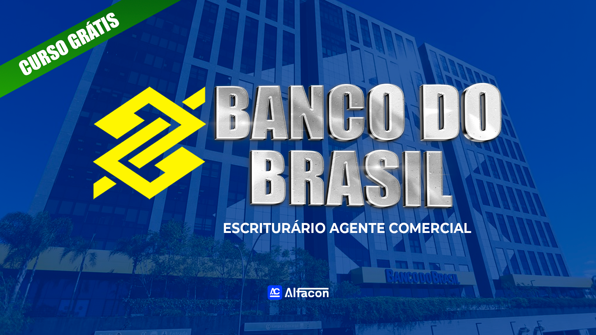 CURSO GRATUITO - Escriturário do Banco do Brasil + Simulado Nacional