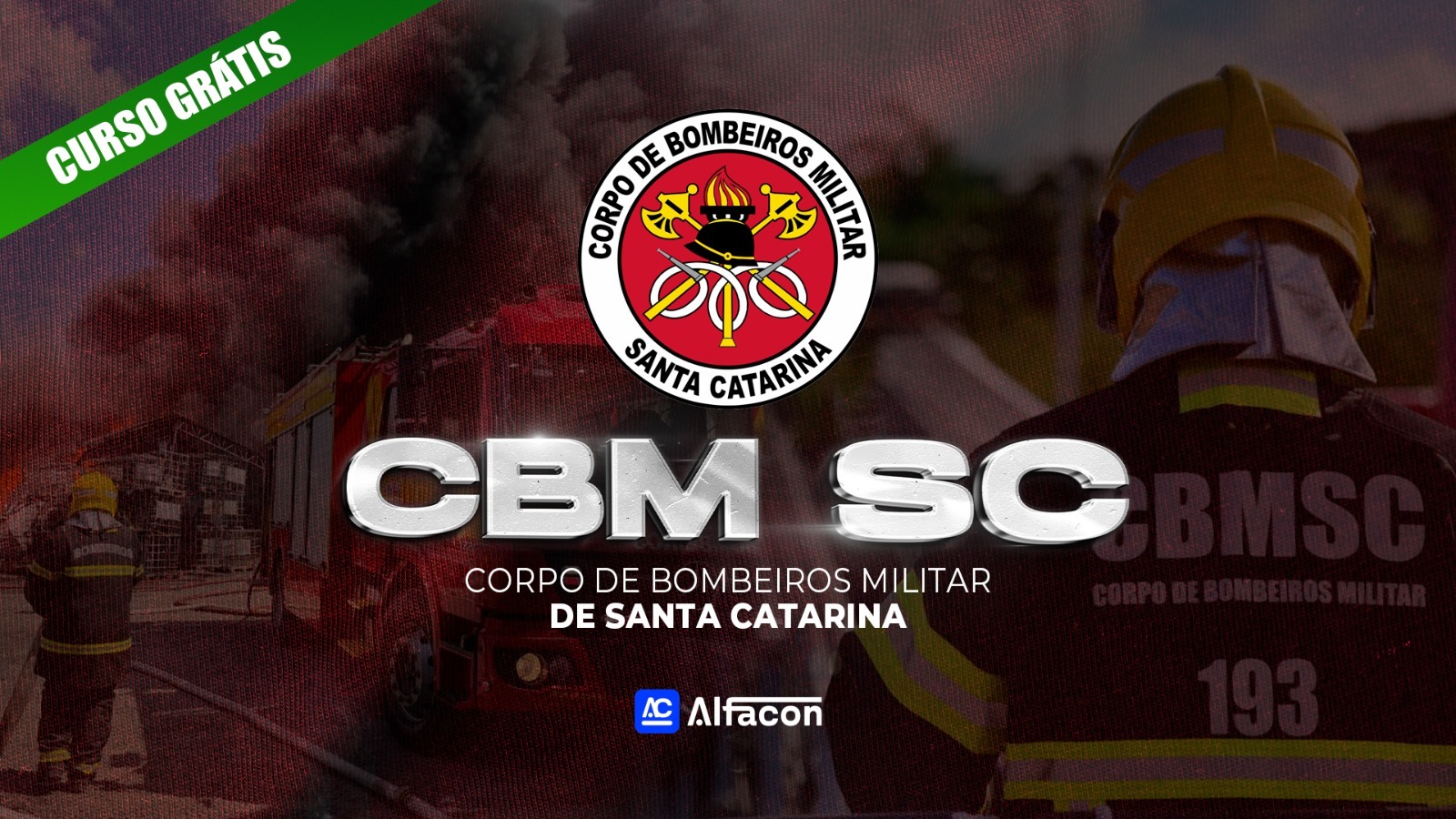 CBM SC - Soldado Bombeiro Militar do Estado de Santa Catarina - GRATUITO