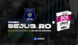 COMBO + SEJUS RO - Agente Penitenciário do Estado de Rondônia + Apostila