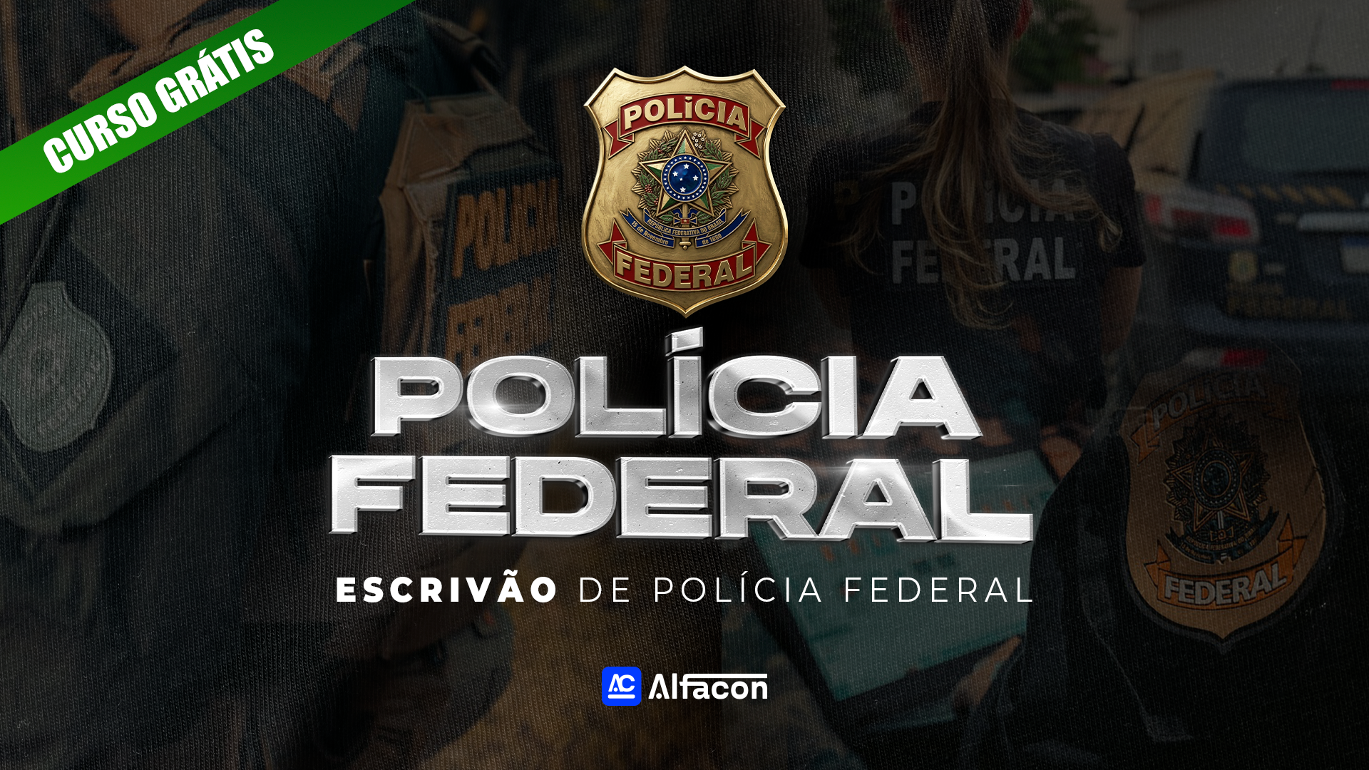 PF - Escrivão de Polícia Federal - GRATUITO