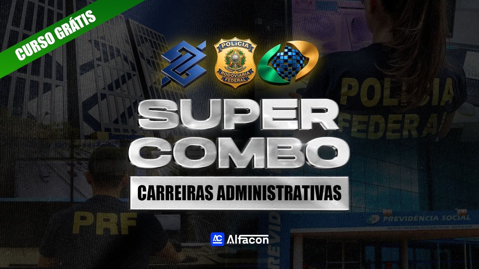 Super combo | Carreiras Administrativas - GRATUITO