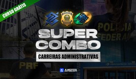Super combo | Carreiras Administrativas - GRATUITO