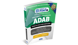 ADAB - Agência Estadual de Defesa Agropecuária - Técnico em Fiscalização Agropecuária