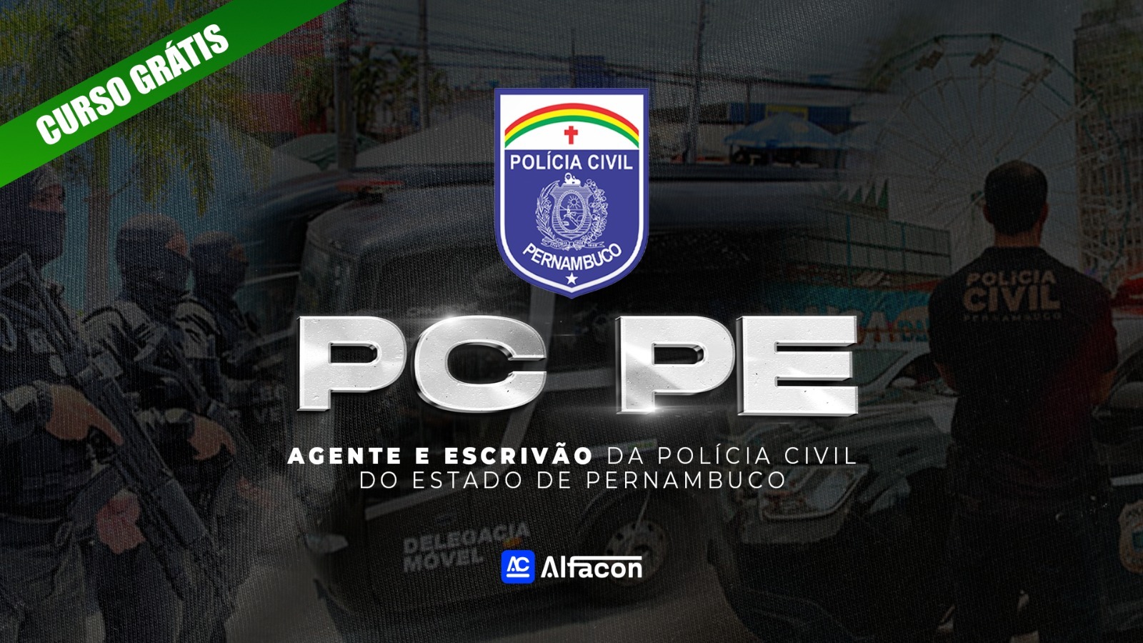 PC PE - Agente e Escrivão da Polícia Civil do Estado de Pernambuco - Gratuito