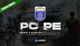 PC PE - Agente e Escrivão da Polícia Civil do Estado de Pernambuco - Gratuito