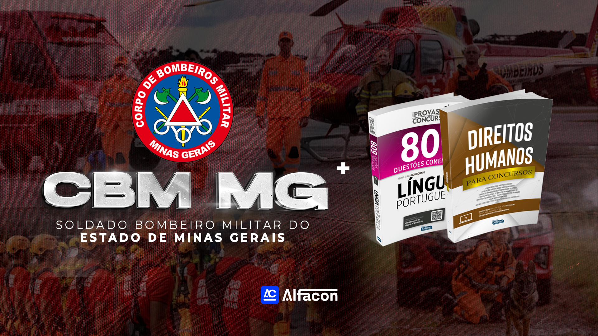 COMBO - CBM MG Soldado Bombeiro Militar do Estado de Minas Gerais + Apostilas