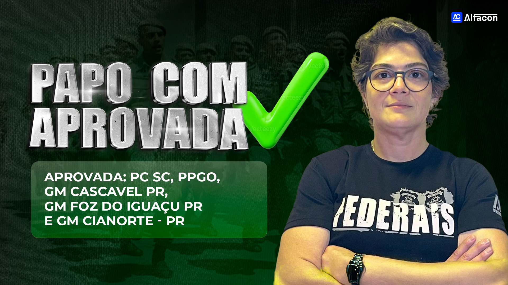 Bate-papo de Aprovado: Como Glaucia passou na PC SC, Guarda e Polícia Penal com Julian | Teste curso AlfaCon