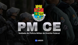 PM CE - Soldado da Polícia Militar do Estado do Ceará