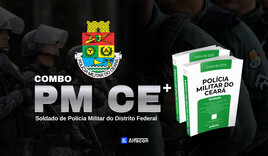 COMBO - PM CE - Soldado da Polícia Militar do Ceará