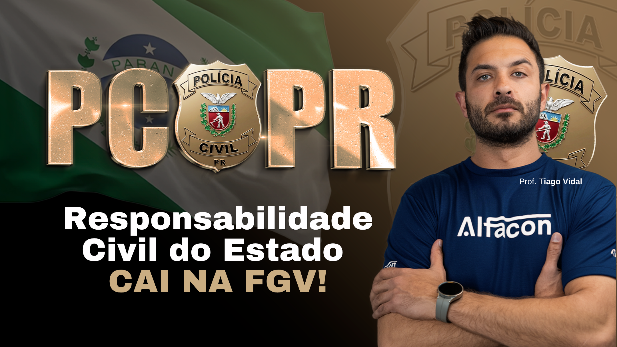 Gabarito PC PR: Questões de Direito Administrativo que despenca na FGV e Prof. Tiago Vidal