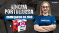 Comec%cc%a7ando do zero portugue%cc%82s  %282%29