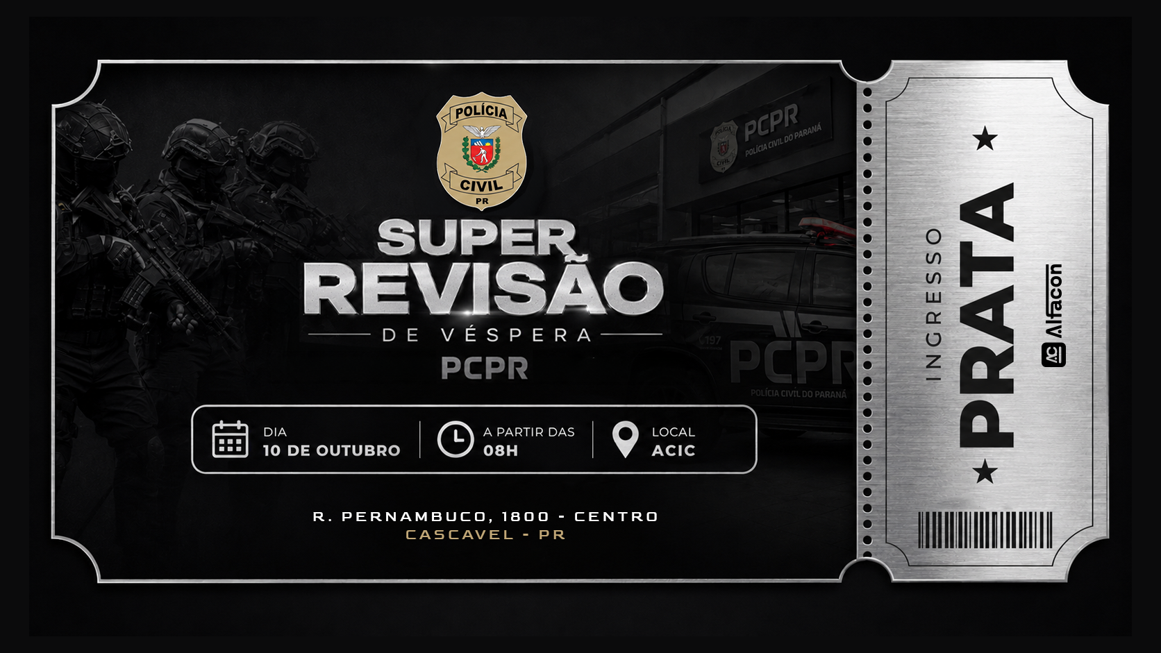 Revisão de Véspera PC PR - Cascavel/PR 2° Lote: INGRESSO PRATA
