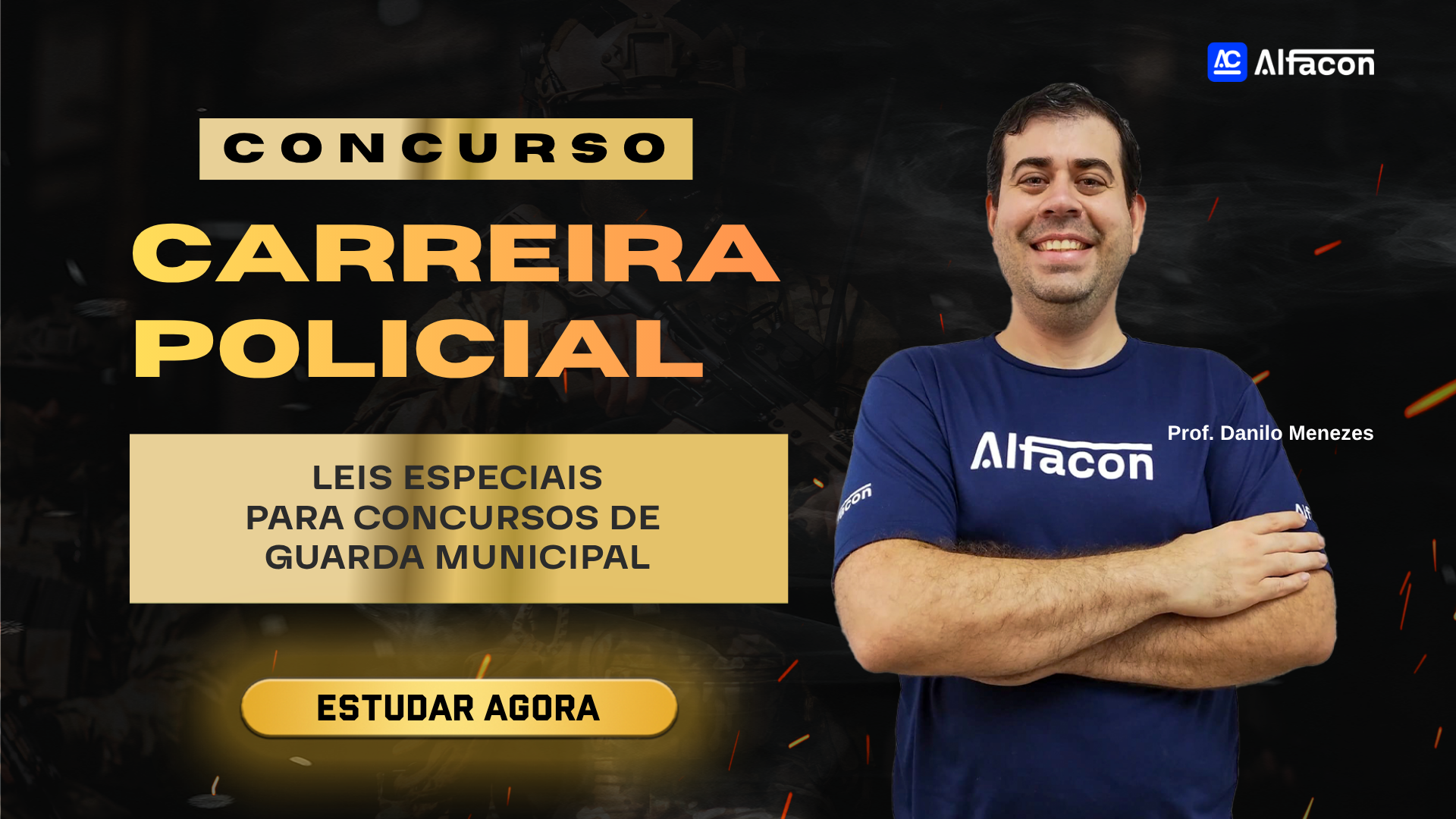 Concurso Carreira Policial Guarda Municipal tudo que cai em Leis Especiais prof Danilo Menezes