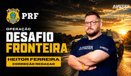 Correção Redação  PRF Simulado | Operação Desafio Fronteira Prof  Heitor Ferreira