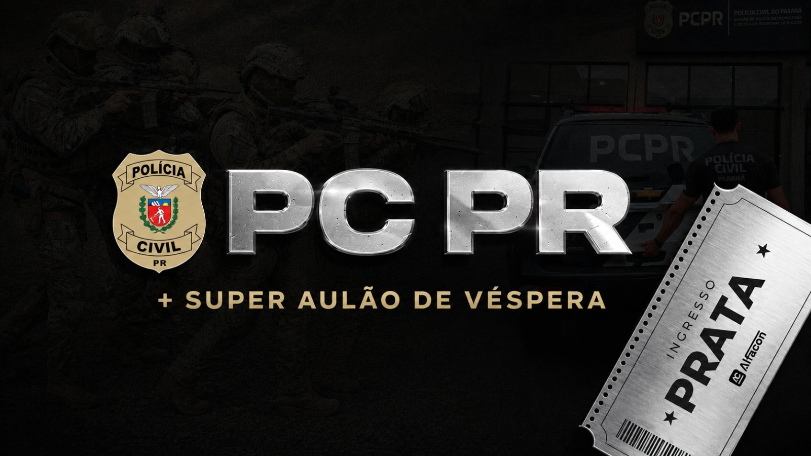 PC PR - Agente de Polícia Judiciária + Super Aulão de Véspera