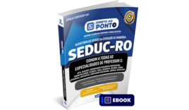 SEDUC/RO - Secretária de Estado da Educação de Rondônia - Comum a todas as especialidades de Professor - Ebook