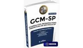 Apostila GCM SP - Guarda Civil Metropolitano SP (pós-edital) - Ebook