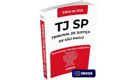 TJSP - Escrevente Técnico Judiciário do Tribunal de Justiça de São Paulo - 9ª Edição - Ebook