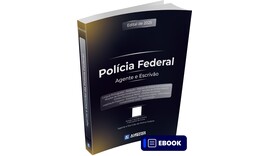 PF - Agente e Escrivão da Polícia Federal - 10ª Edição - Ebook