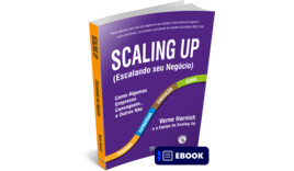 Scaling Up (Escalando seu Negócio) - Ebook