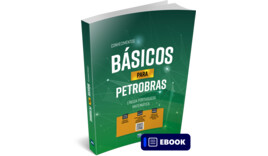 Apostila Conhecimentos Básicos para Petrobras - Ebook