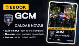 GCM Caldas Novas/GO - Guarda Civil Municipal de Caldas Novas/GO - Ebook