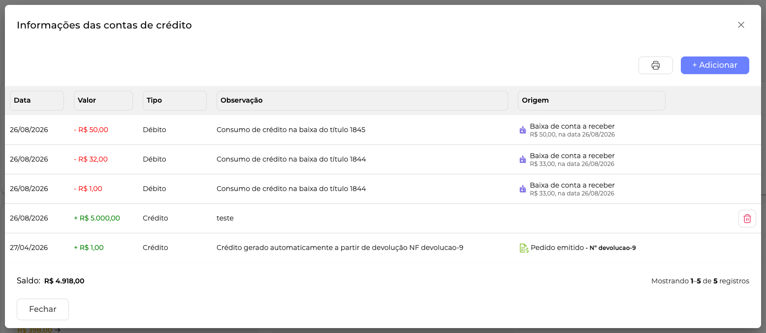 No extrato de crédito do cliente, a coluna Origem mostra qual recebimento consumiu cada valor, com o valor e a data da baixa.