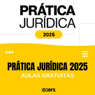 Prática Jurídica 2025