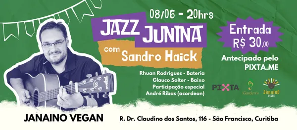 Jazz Junina com Sandro Haick 