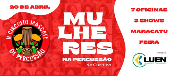 II Circuito Mascate de Percussão - edição especial - Mulheres na Percussão de Curitiba