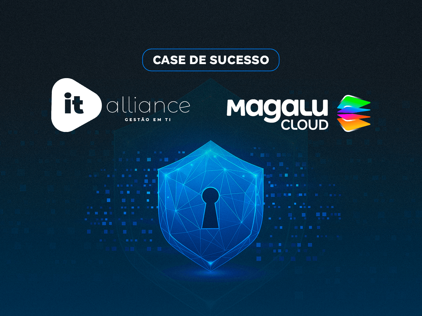 case de sucesso it alliance