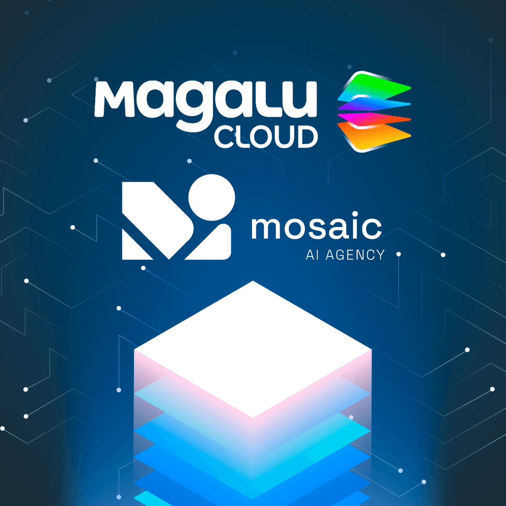 Mosaic AI reduz custos em até 40% e ganha previsibilidade para projetos de IA com a Magalu Cloud