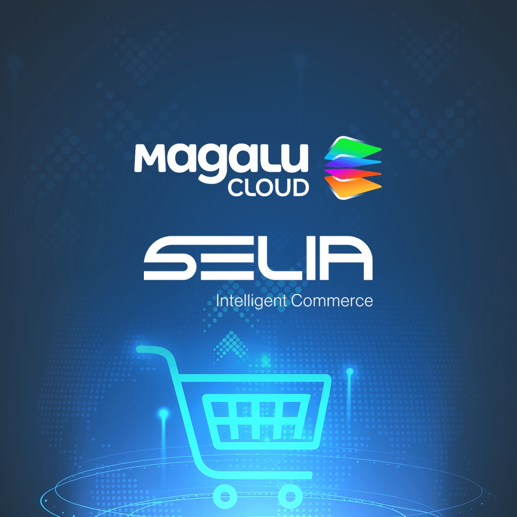 Selia migra para a Magalu Cloud e reduz mais de 30% nos custos com ...